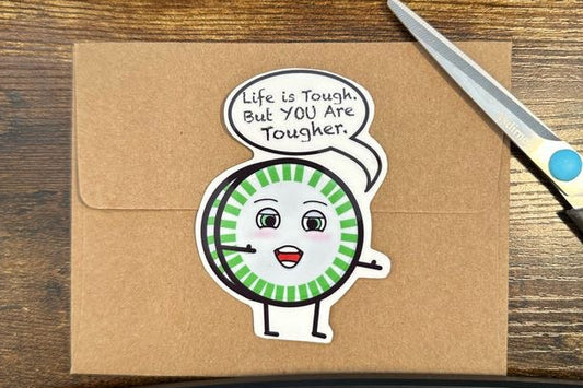 You Are Tougher EncourageMINT 2.5"x3.5" Vinyl Sticker